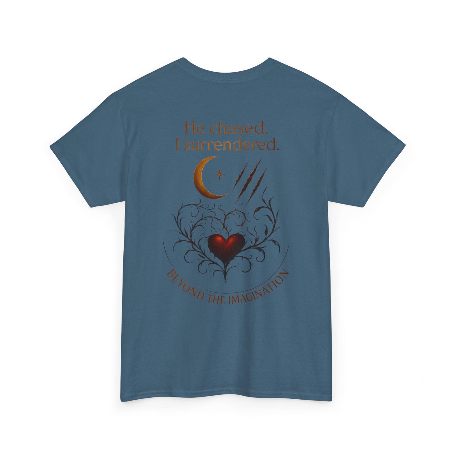 "He chased. I surrendered." Bold Romance Graphic Tee