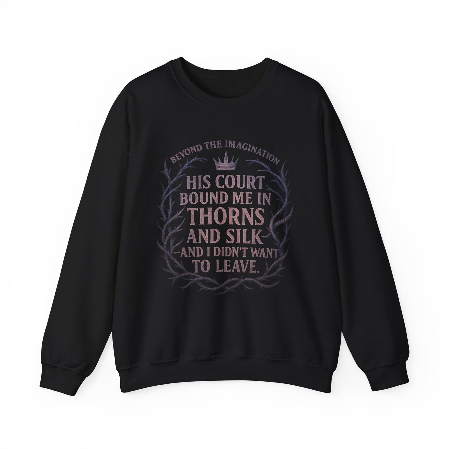 His Court. His Chains. My Choice. | Fae Fantasy Pullover
