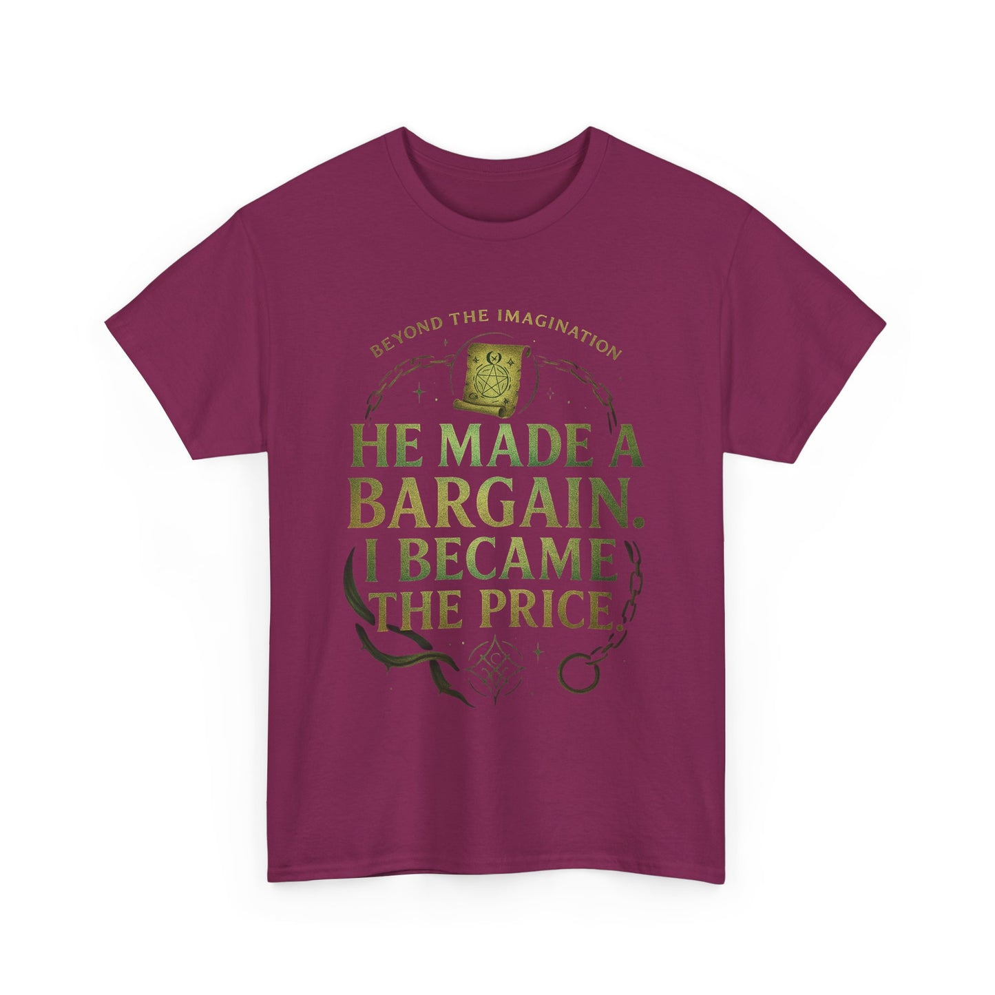 "He Made a Bargain" Fantasy Quote Tee