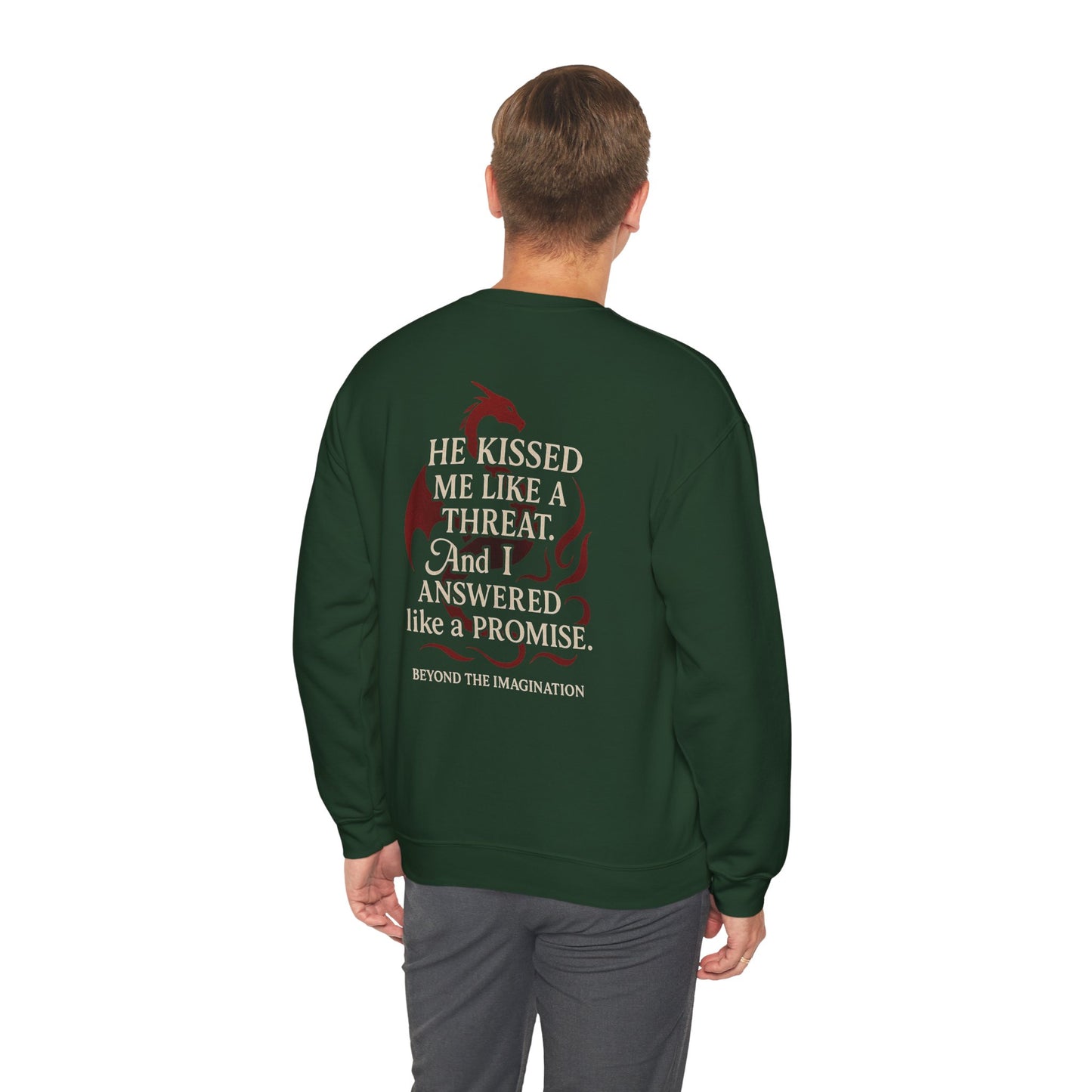"Threat & Promise" Dragon Shifter Romance Sweatshirt