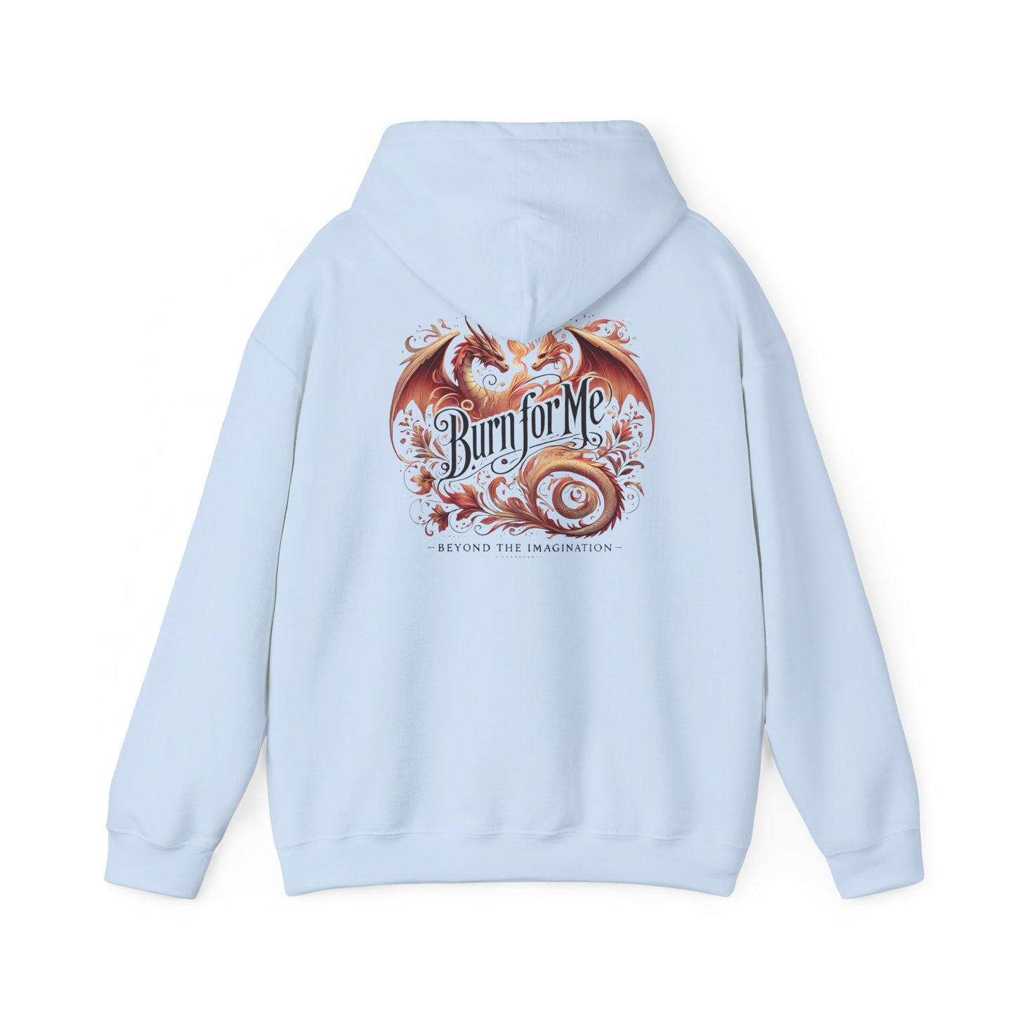 Burn for Me - Dragon Romance Hoodie