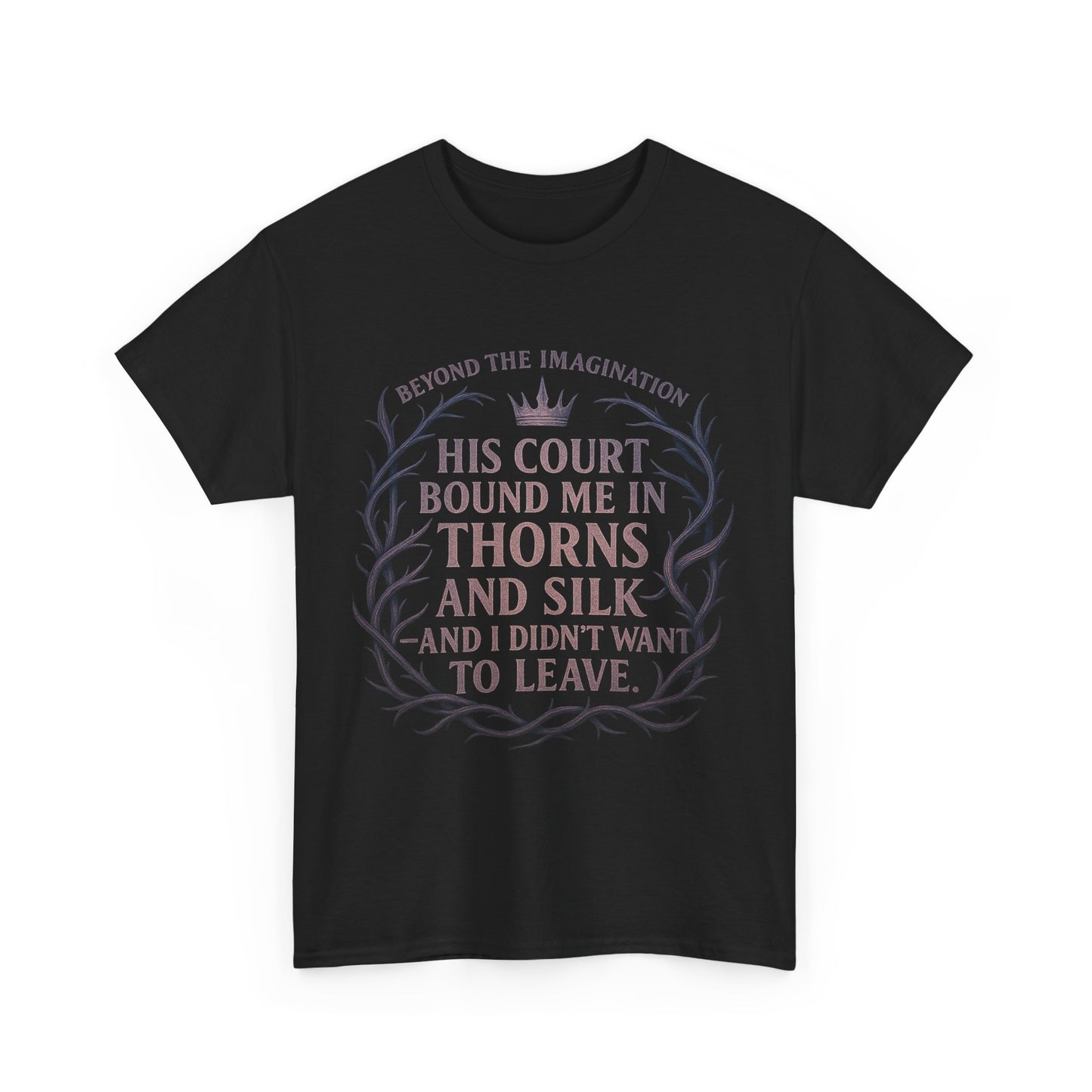 Thorns and Silk | Fantasy Romance Court Tee