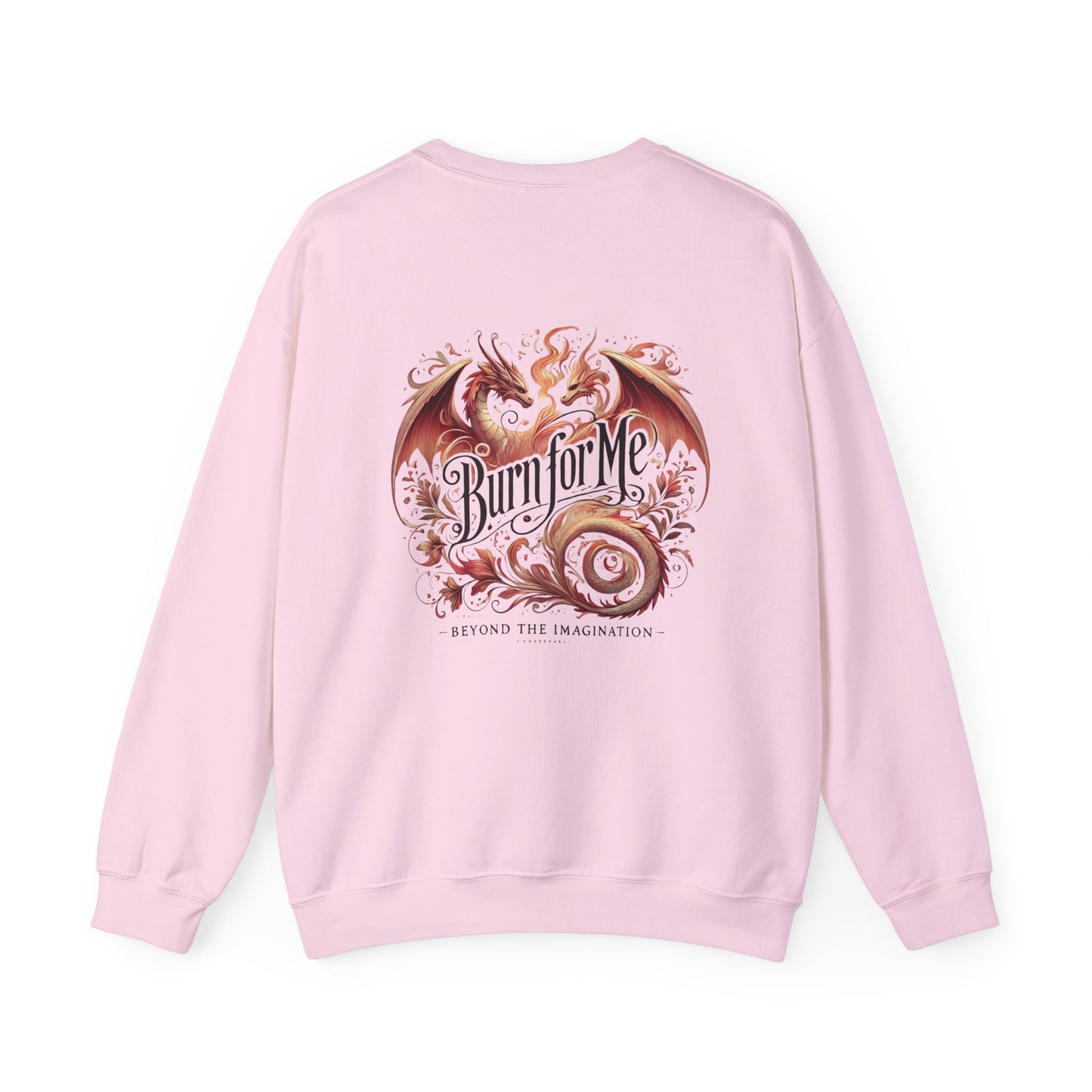 Burn For Me - Dragon Flame Crewneck