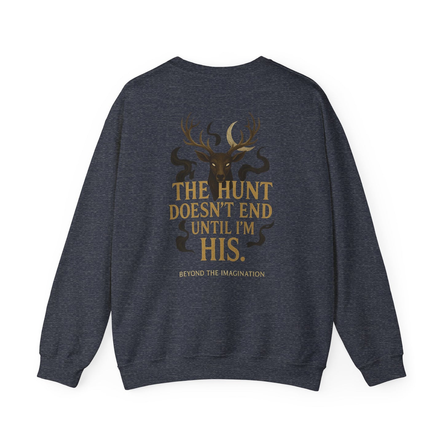 "The Hunt Ends in His Arms" Fae Court Crewneck