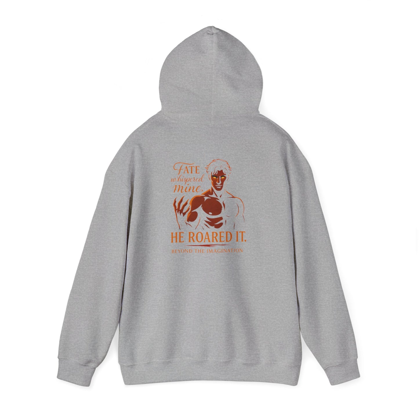 Fate Roared It - Bold Statement Hoodie