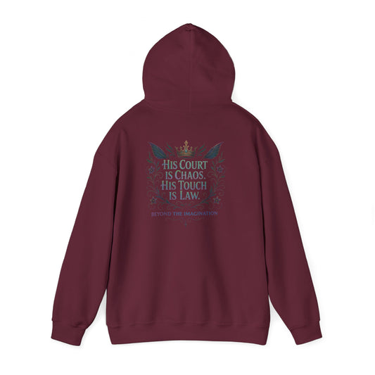 "His Court. His Law." - Dark Fantasy Hoodie
