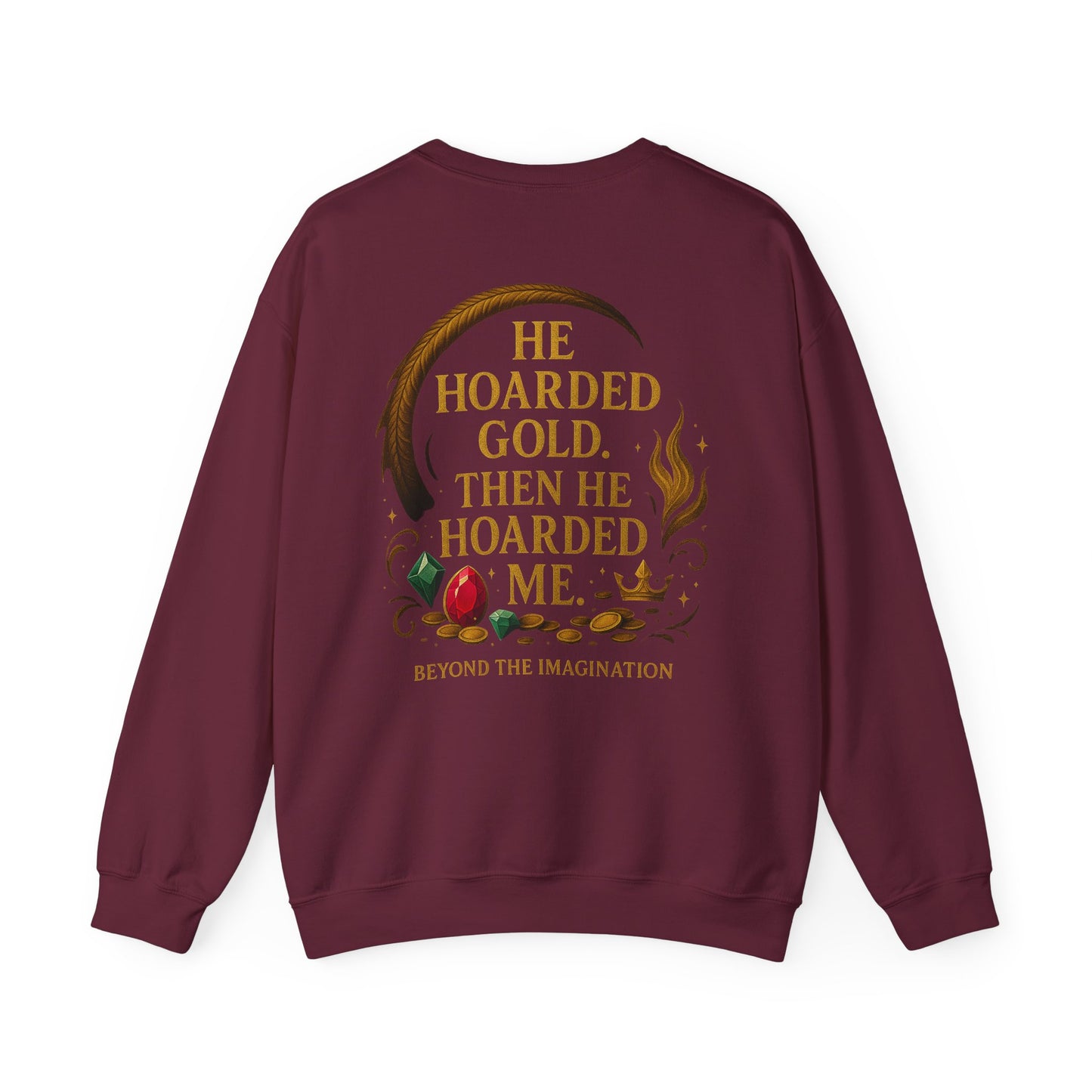 He Treasured Me - Romantic Fantasy Crewneck