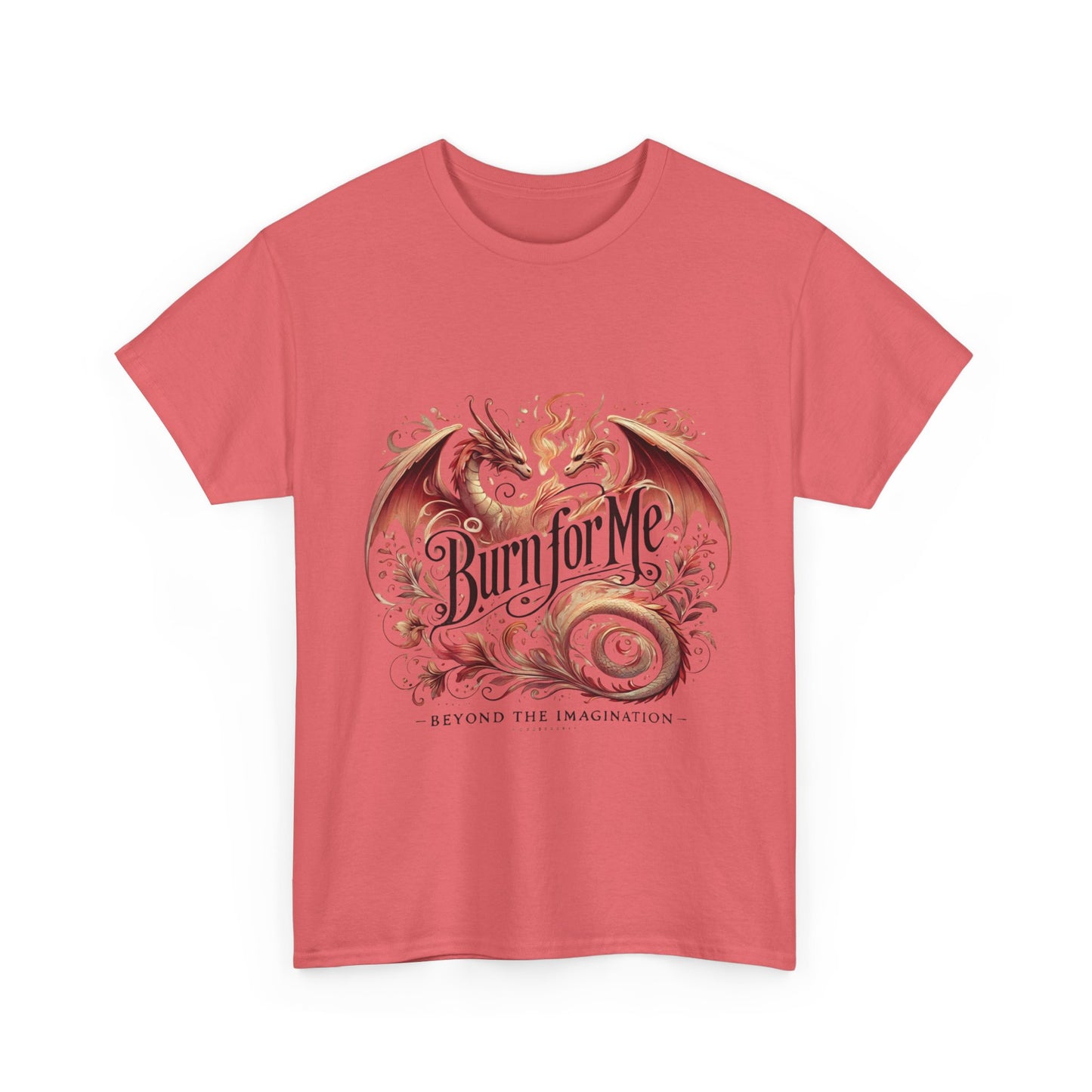 Flame Kissed - "Burn for Me" Fantasy Romance Tee