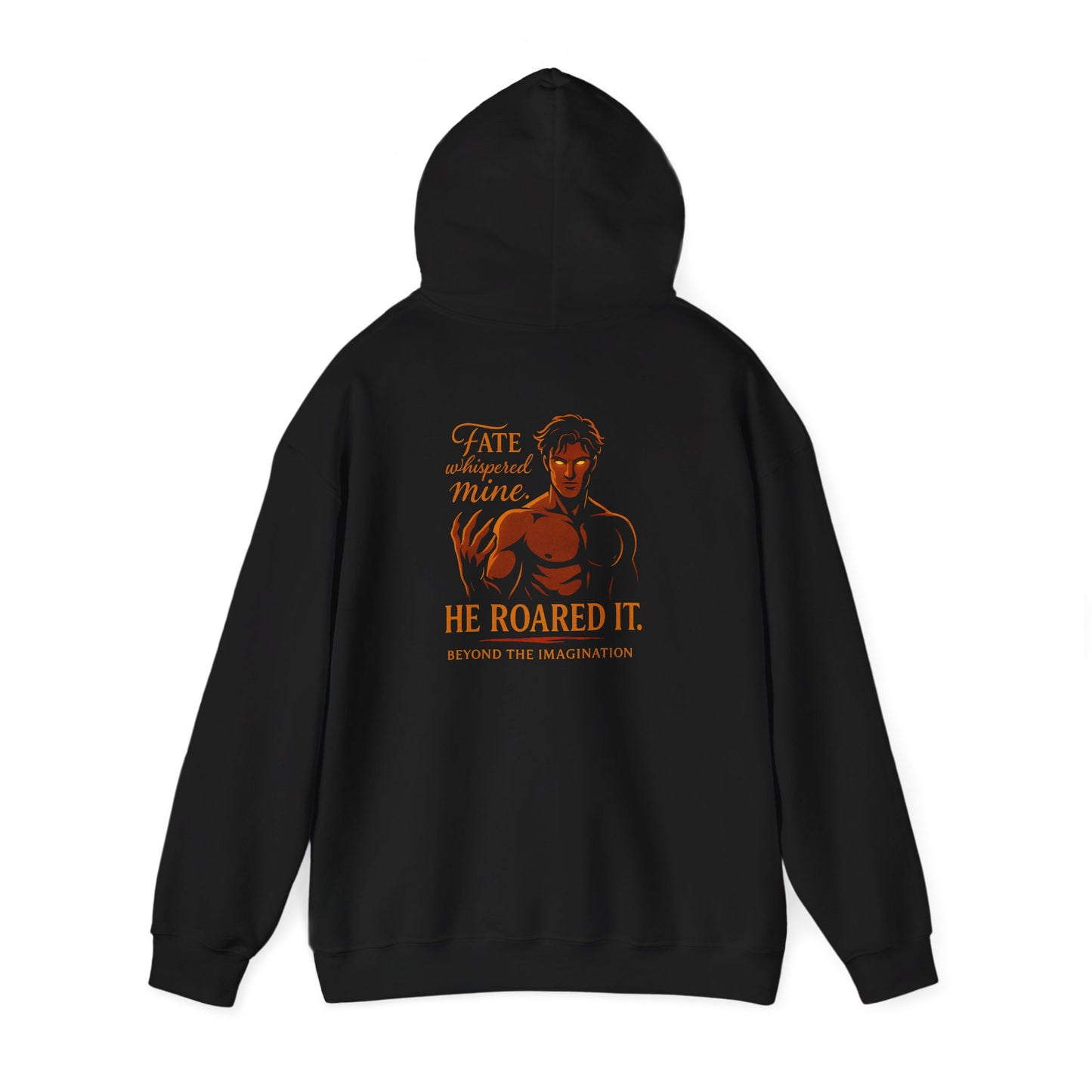 Fate Roared It - Bold Statement Hoodie