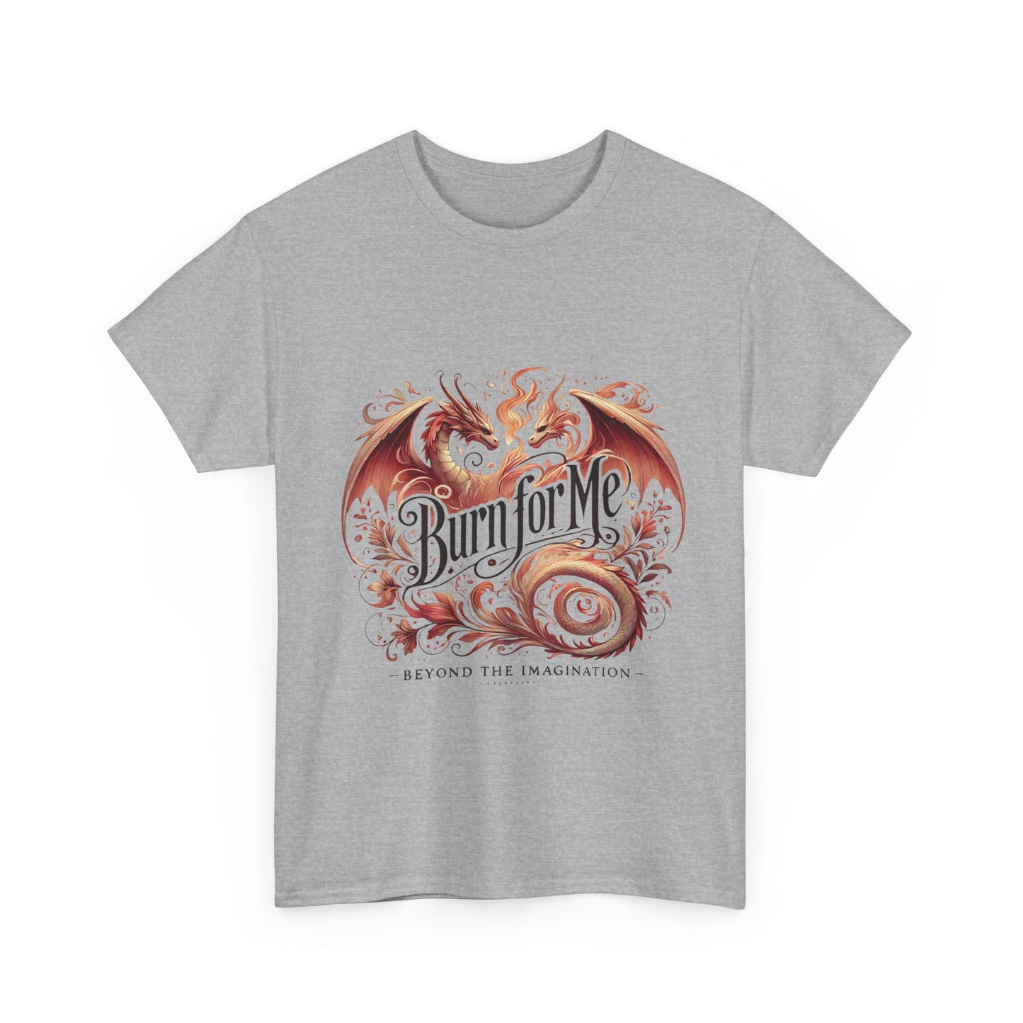 Flame Kissed - "Burn for Me" Fantasy Romance Tee