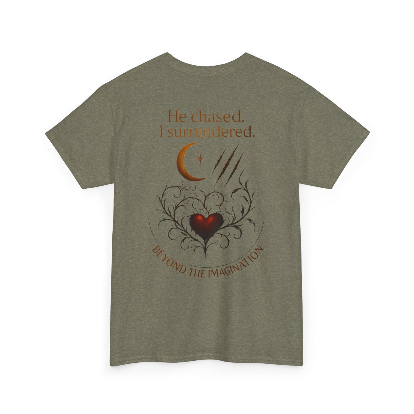 "He chased. I surrendered." Bold Romance Graphic Tee