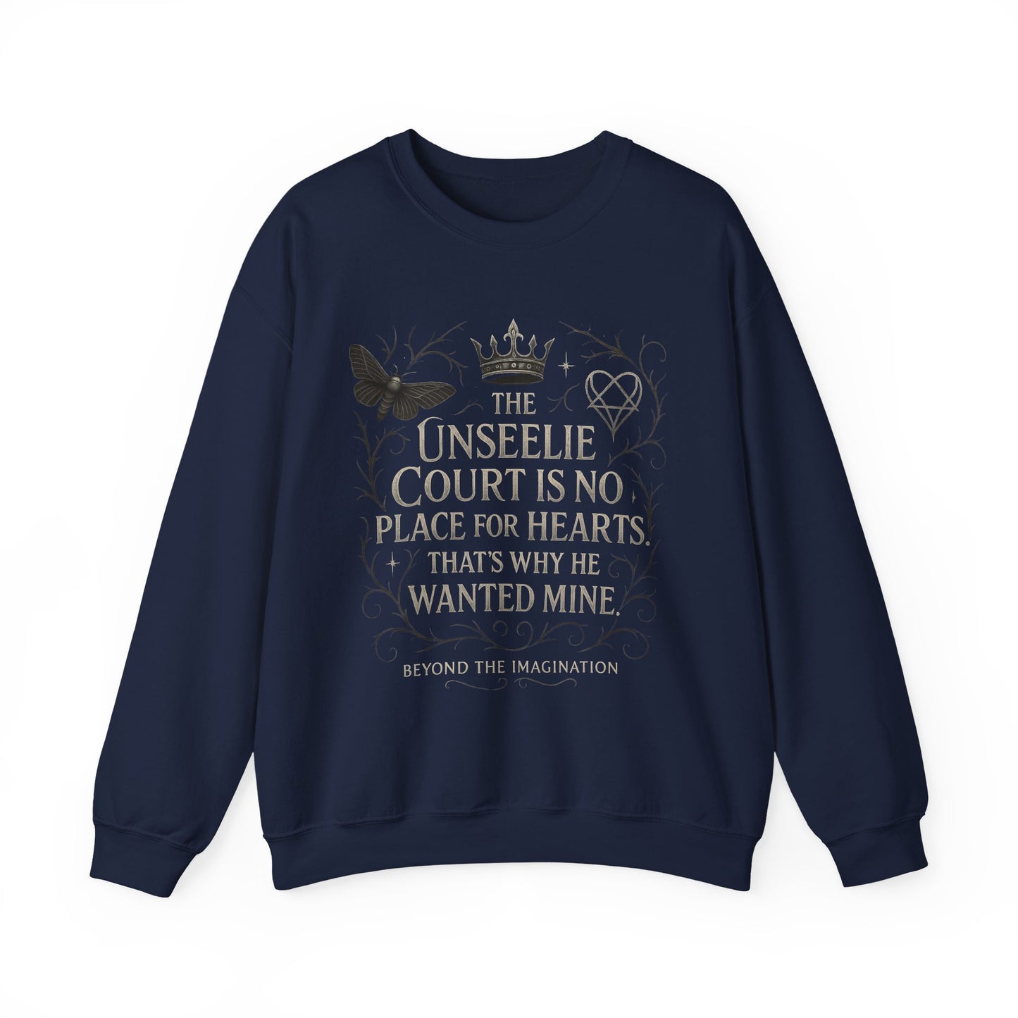 Unseelie Court - Heartless Kingdom Fantasy Sweatshirt