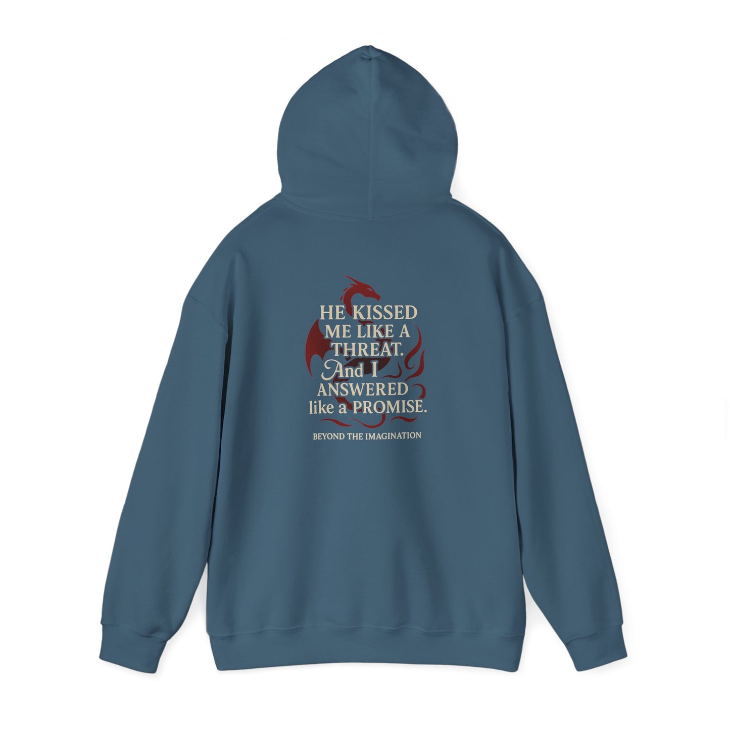 "He Kissed Me Like a Threat" Dragon Romance Hoodie