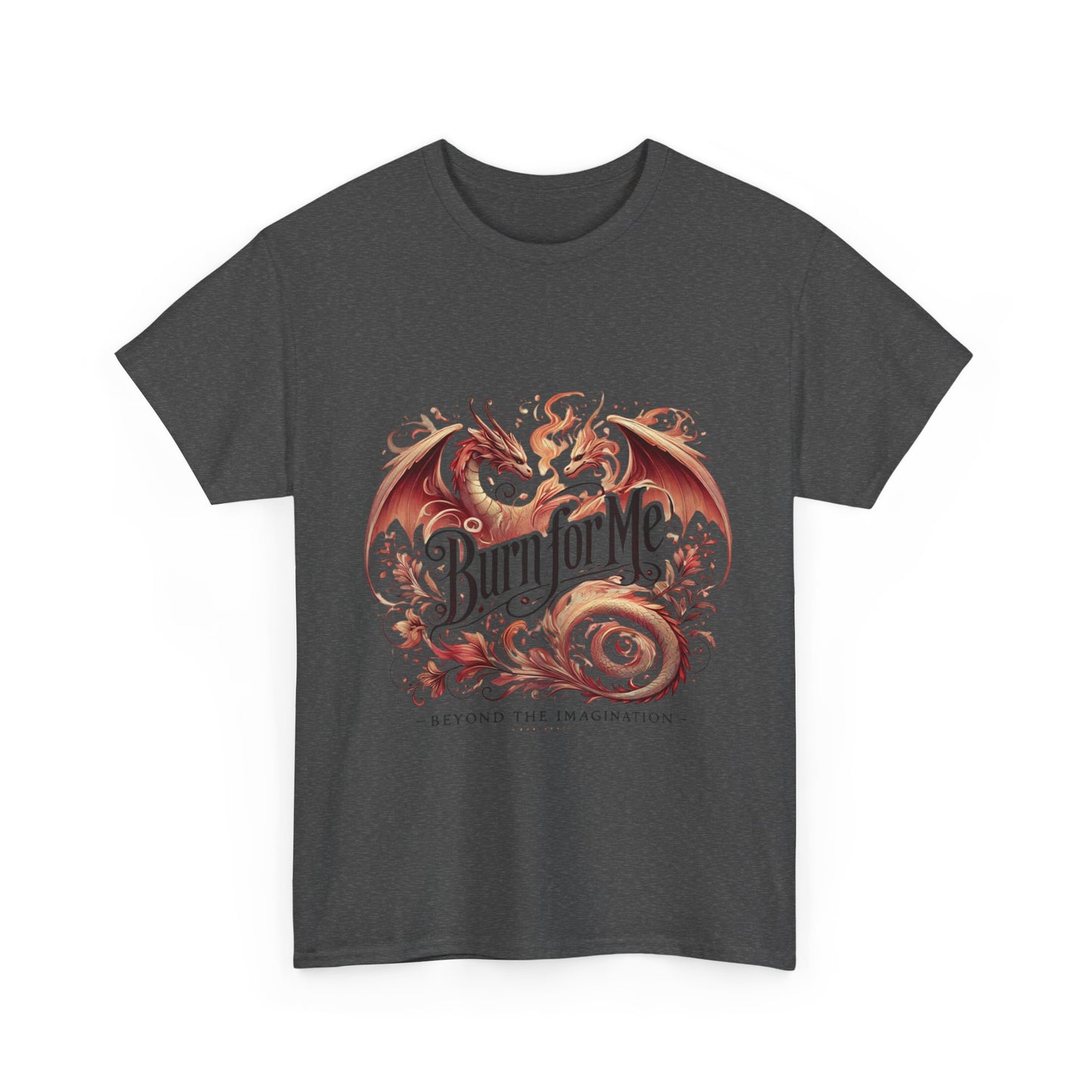 Flame Kissed - "Burn for Me" Fantasy Romance Tee