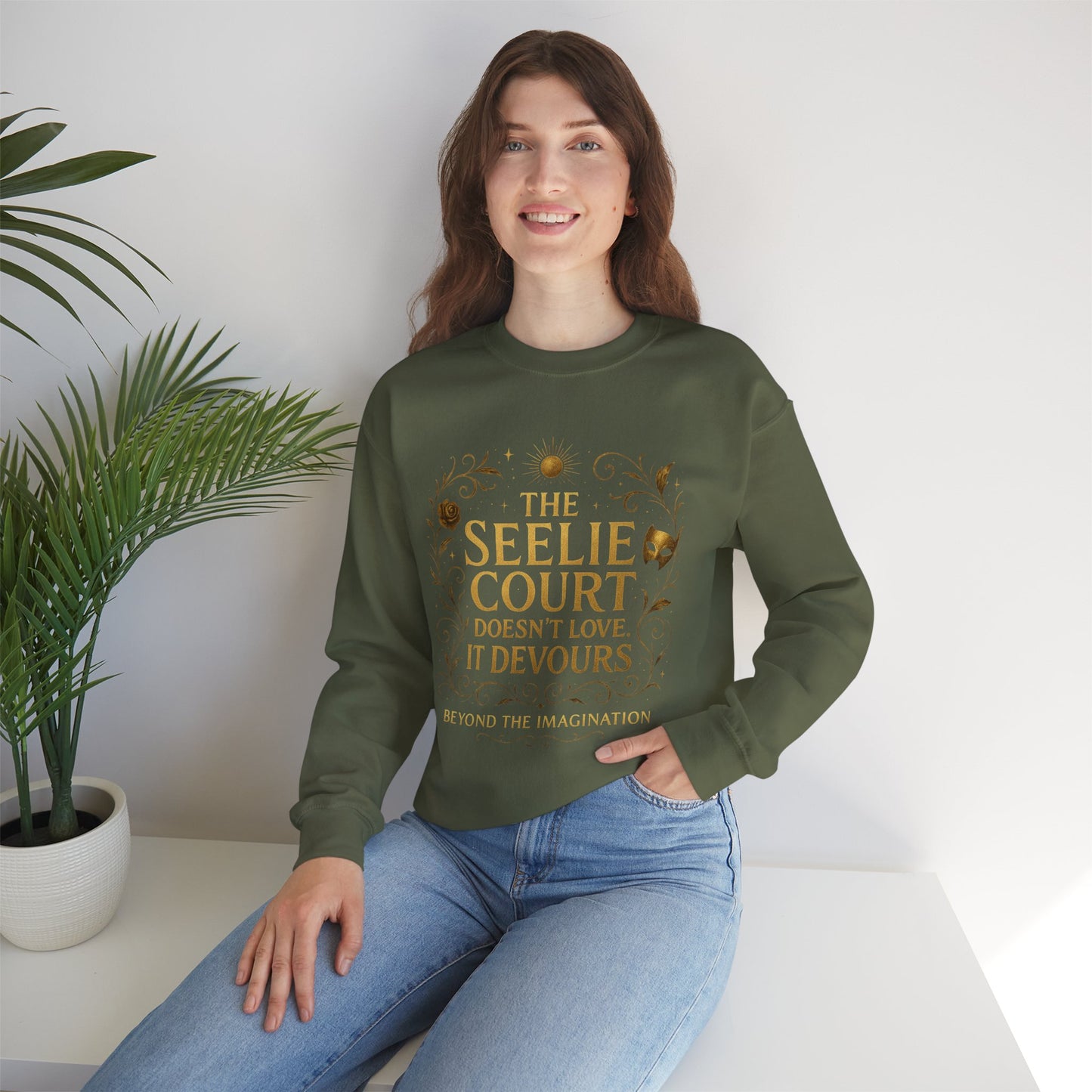 Seelie Court Devours - Fae Fantasy Quote Sweatshirt