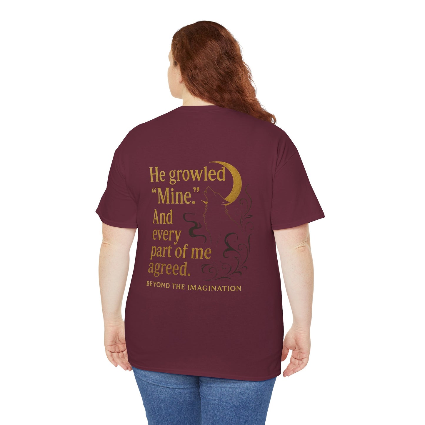 "He Growled 'Mine'" Alpha Wolf - Spicy Romance Shirt for Fantasy Lovers