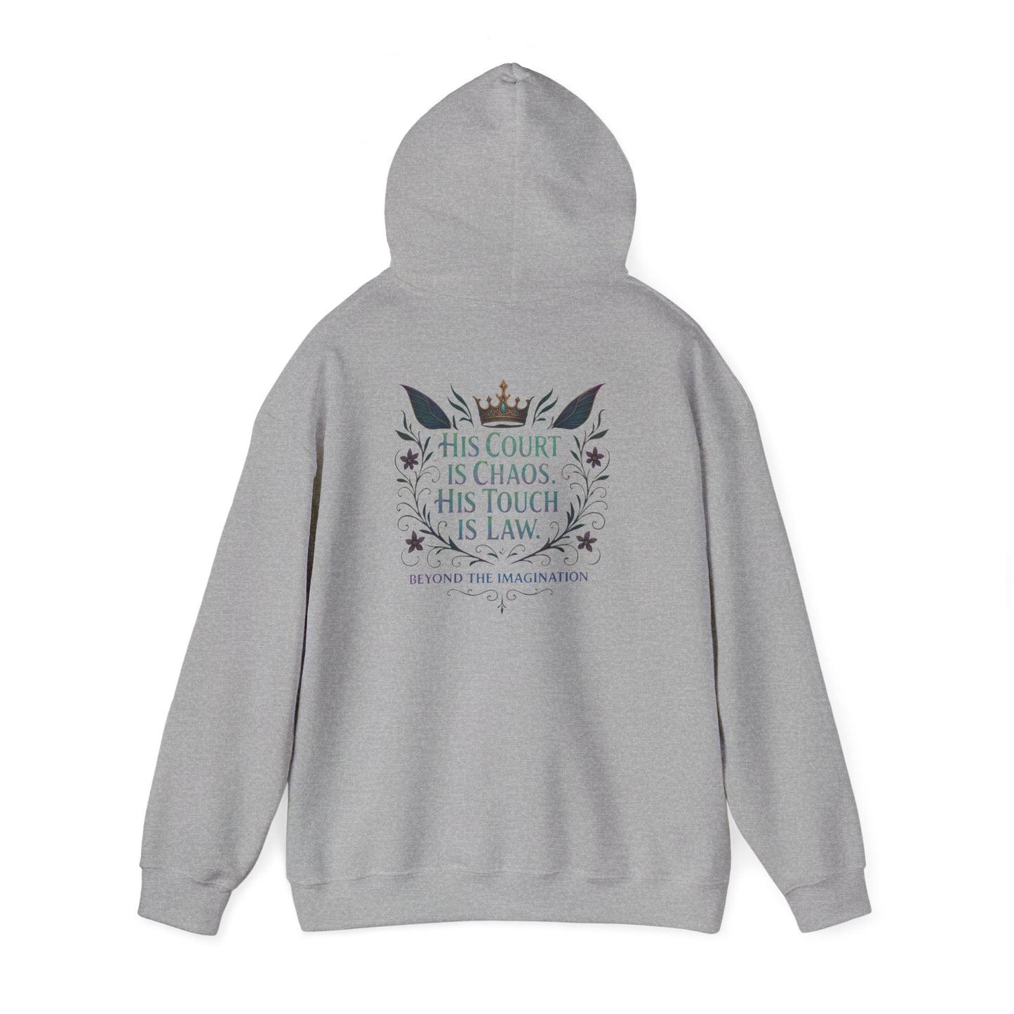 "His Court. His Law." - Dark Fantasy Hoodie