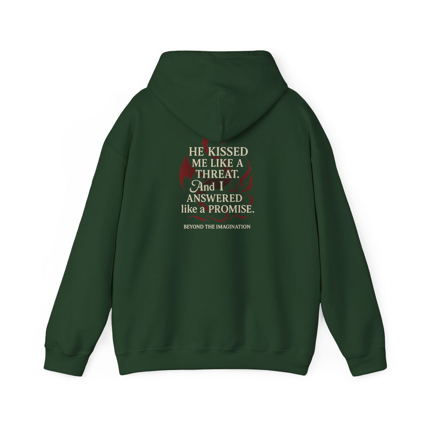 "He Kissed Me Like a Threat" Dragon Romance Hoodie