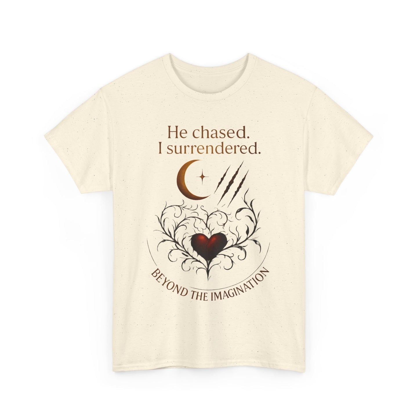 "He chased, I surrendered" - Primal Love Graphic Tee
