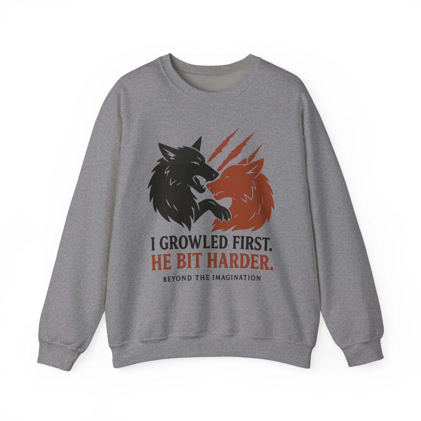 "I Growled First" Wolf Shifter Romance Sweatshirt