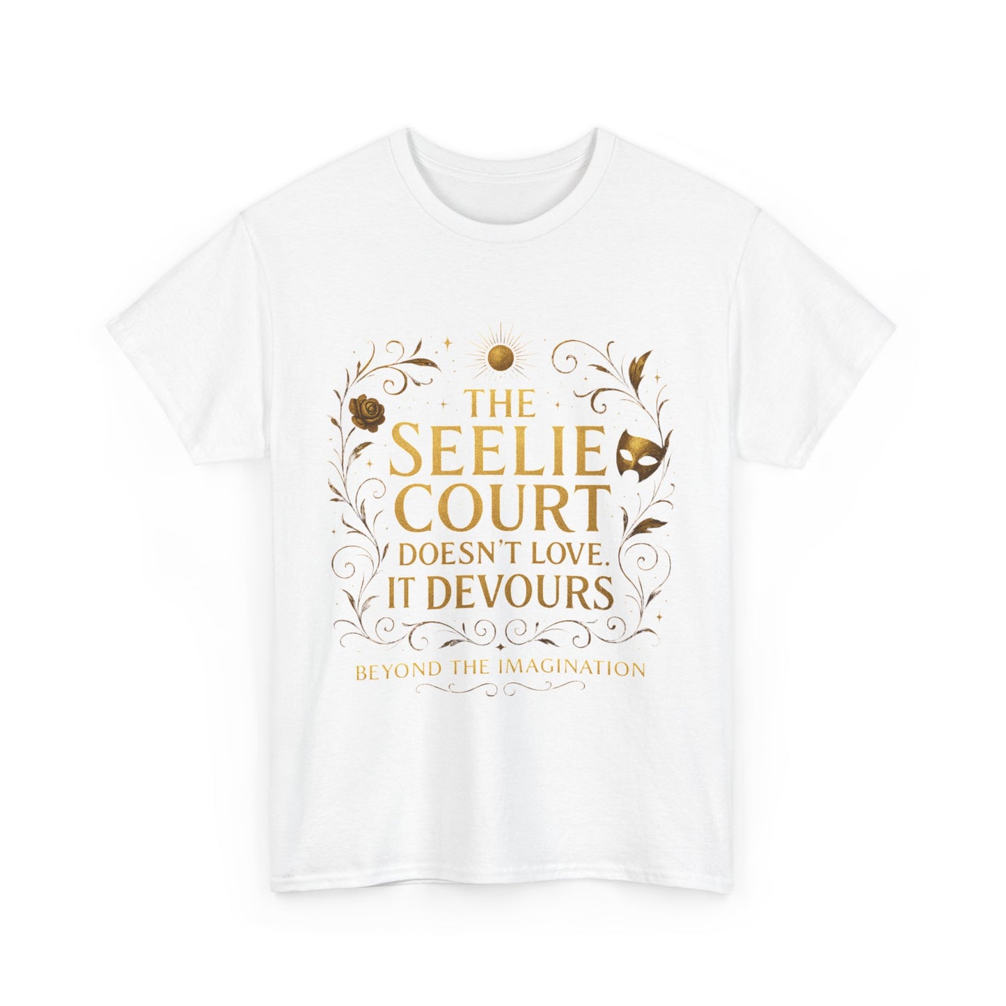 Fae Court "It Devours" Bold Quote Tee