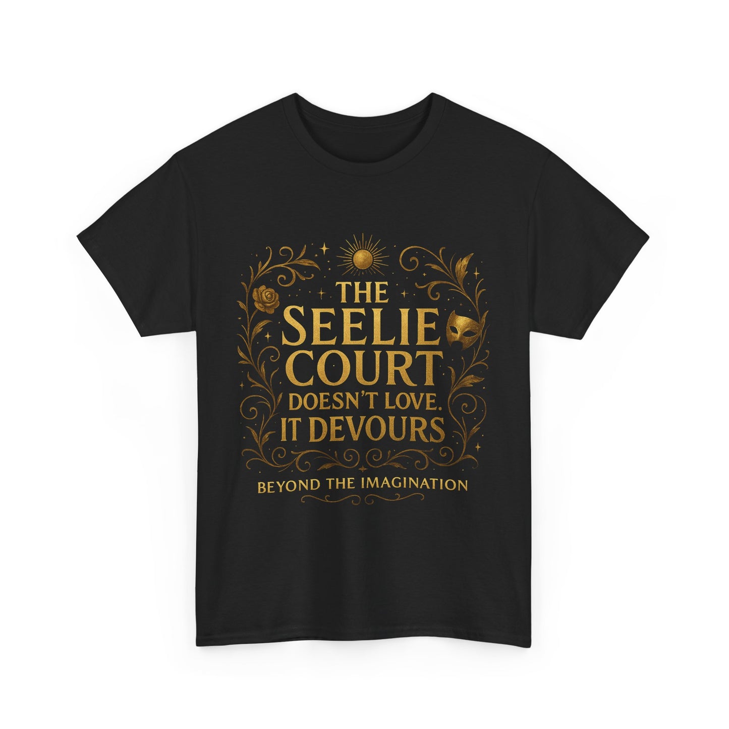 Fae Court "It Devours" Bold Quote Tee