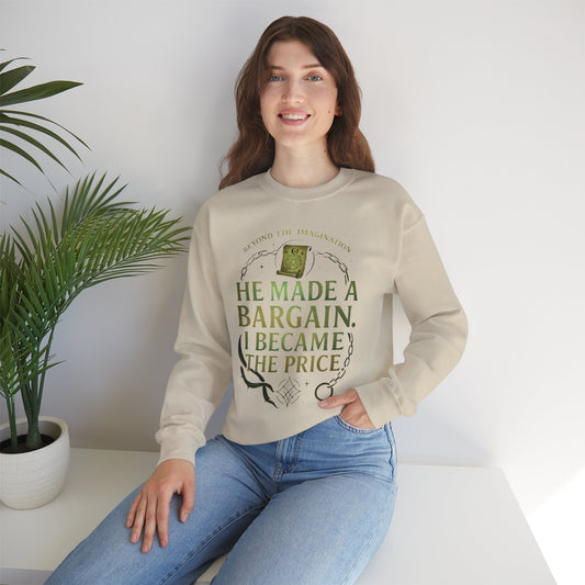 "Bargain Made, Price Paid" Fae Inspired Crewneck