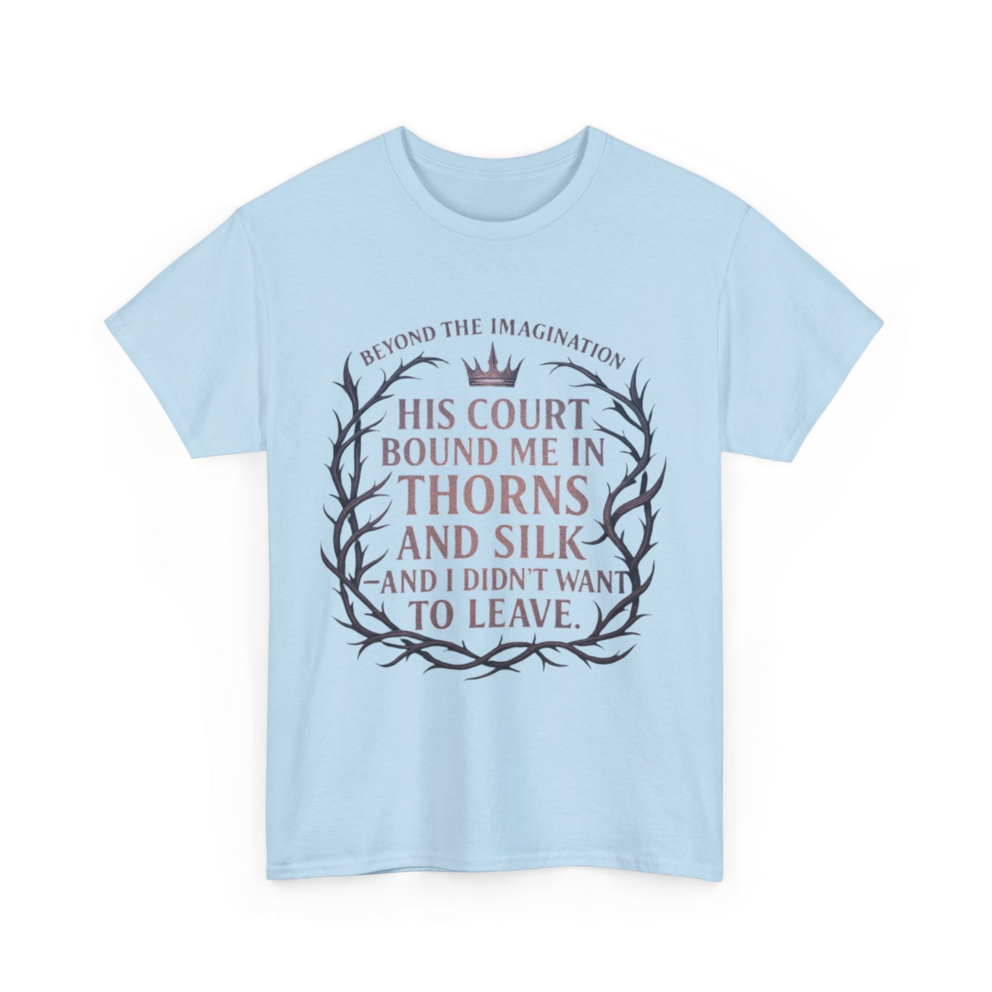 Thorns and Silk | Fantasy Romance Court Tee